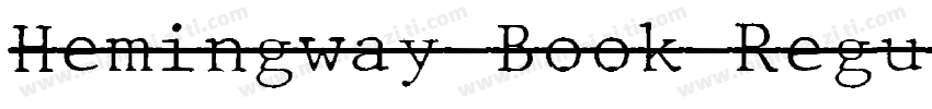 Hemingway Book Regul字体转换